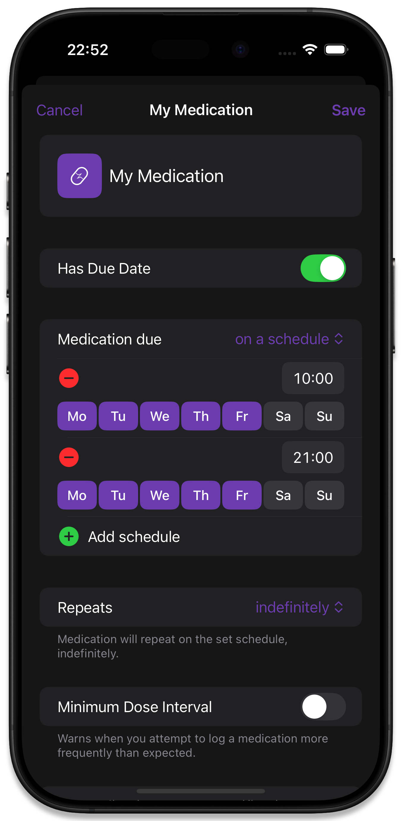 A medication due on a schedule