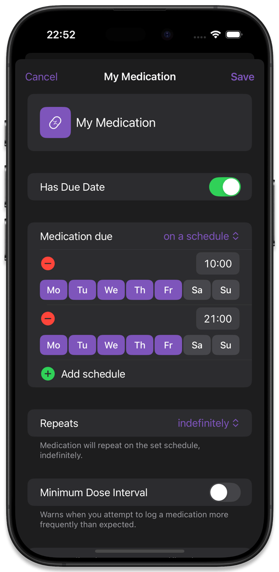 A medication due on a schedule